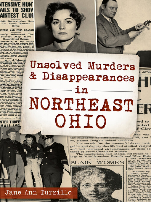 Title details for Unsolved Murders & Disappearances in Northeast Ohio by Jane Ann Turzillo - Available
